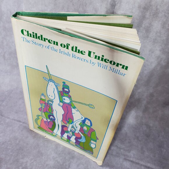 SIGNED Irish Rovers Book Children of the Unicorn 1974 HC DJ Will Millar - Picture 1 of 16